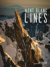 Mont Blanc Lines (inbunden)