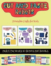 Printable Crafts for Kids (Cut and paste - Robots) - James Manning ...