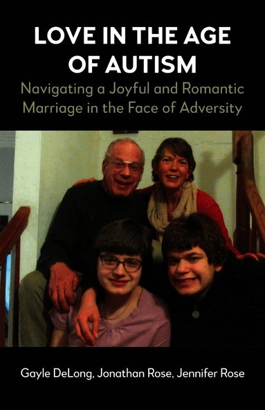 Love in the Age of Autism (h�ftad)