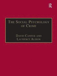 The Social Psychology of Crime (hftad)