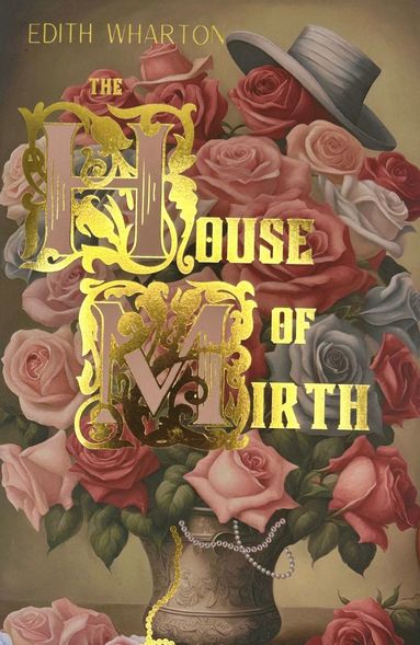 House of Mirth (hftad)