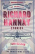 Complete Richard Hannay Stories