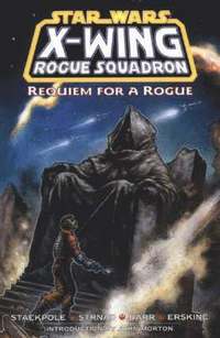 X-Wing Rogue Squadron: Requiem for a Rogue (hftad)