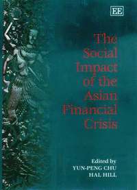 The Social Impact of the Asian Financial Crisis (inbunden)