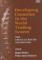 Developing Countries in the World Trading System (inbunden)