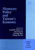Monetary Policy and Taiwans Economy