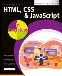 HTML, CSS and JavaScript in easy steps (häftad)