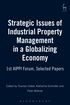Strategic Issues of Industrial Property Management in a Globalizing Economy