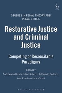 Restorative Justice and Criminal Justice (inbunden)