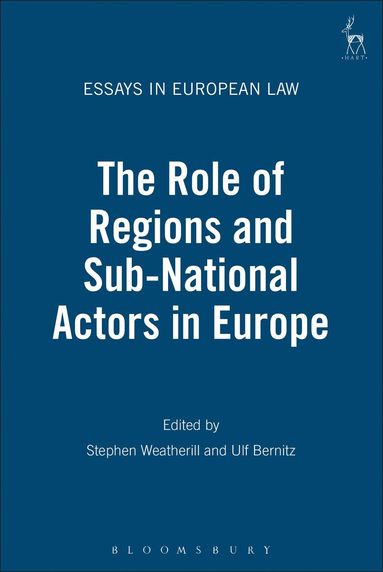 Role of Regions and Sub-National Actors in Europe (inbunden)