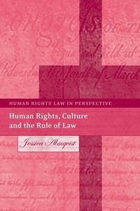 Human Rights, Culture and the Rule of Law (inbunden)
