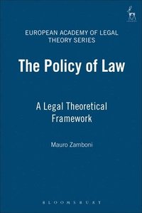 The Policy of Law (inbunden)