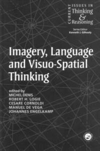 Imagery, Language and Visuo-Spatial Thinking (inbunden)