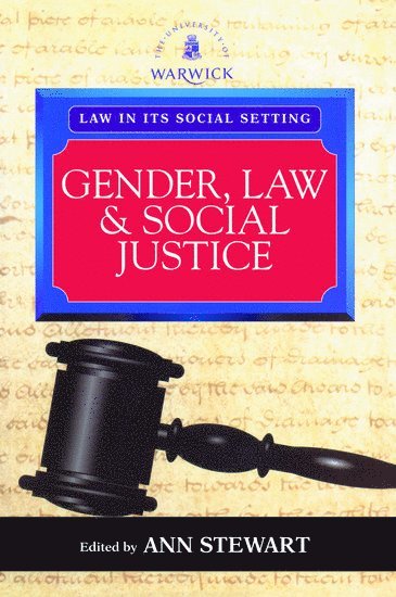 Gender, Law and Social Justice: International Perspectives (h�ftad)