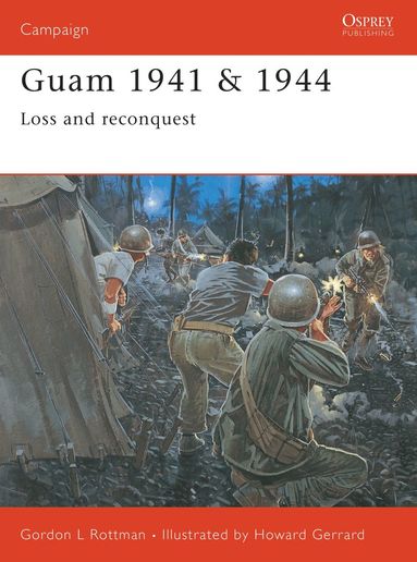 Guam 1941 & 1944 (h�ftad)