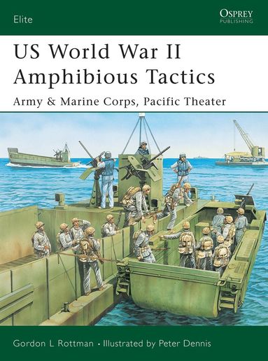US World War II Amphibious Tactics (h�ftad)