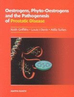 Oestrogens, Phyto-oestrogens and the Pathogenesis of Prostatic Disease (inbunden)