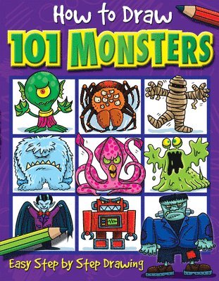 How to Draw 101 Monsters: Volume 2 (hftad)