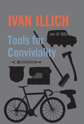 Tools for Conviviality (inbunden)