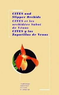 CITES and Slipper Orchids (hftad)