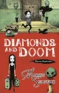 Diamonds and Doom (e-bok)