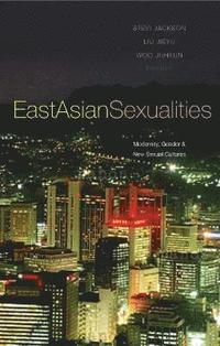 East Asian Sexualities (inbunden)