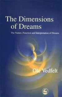 The Dimensions of Dreams (häftad)
