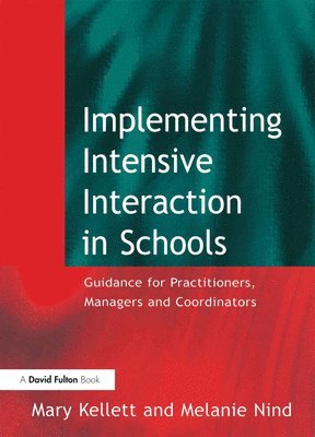 Implementing Intensive Interaction in Schools (hftad)