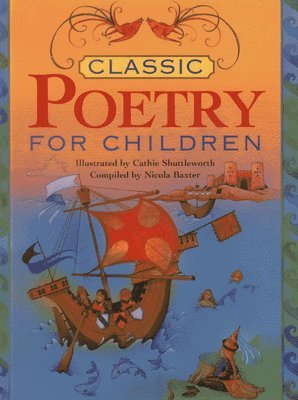 Classic Poetry for Children (h�ftad)