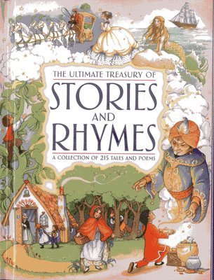 Ultimate Treasury of Stories and Rhymes (h�ftad)