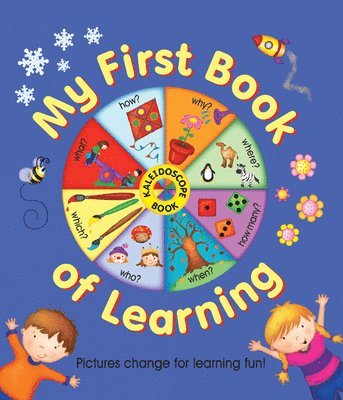 Kaleidoscope Book: My First Book of Learning (h�ftad)