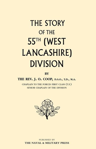 Story of the 55th (West Lancashire) Division (h�ftad)