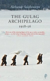 The Gulag Archipelago - Aleksandr Solzhenitsyn - Haeftad 9781843430858 Bokus