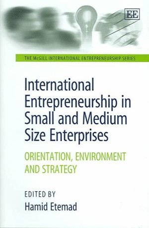 International Entrepreneurship in Small and Medium Size Enterprises (h�ftad)