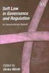 Soft Law in Governance and Regulation