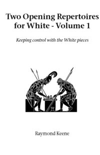 Two Opening Repertoires for White: Vol 1 (hftad)