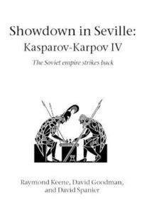 Moscow Challenge Karpov-Kasparov by Raymond D. Keene