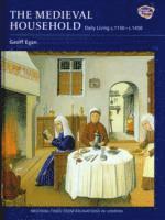 The Medieval Household - Geoff Egan - Bok (9781843835431) | Bokus