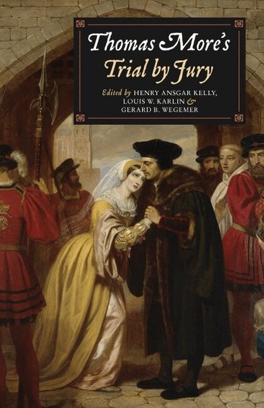 Thomas More's Trial by Jury (inbunden)