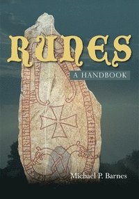 Runes: a Handbook (inbunden)