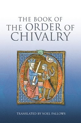 The Book of the Order of Chivalry (hftad)