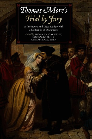 Thomas More's Trial by Jury (h�ftad)