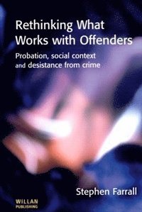 Rethinking What Works with Offenders (hftad)