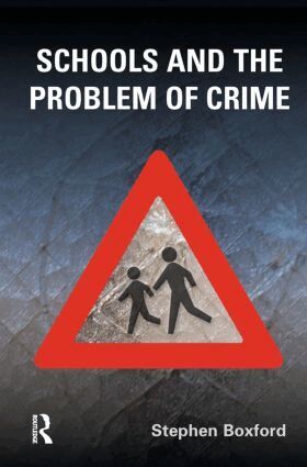 Schools and the Problem of Crime (h�ftad)