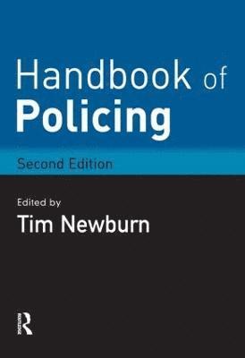 Handbook of Policing (inbunden)
