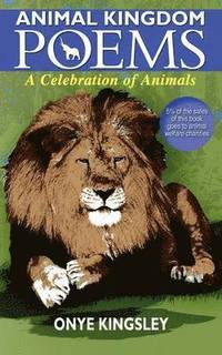 Animal Kingdom Poems (hftad)