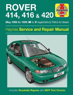 Rover 414, 416 & 420 Petrol & Diesel (May 95 - 99) M To V (hftad)