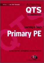 Learning to Teach Primary PE (h�ftad)