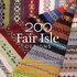 200 Fair Isle Designs