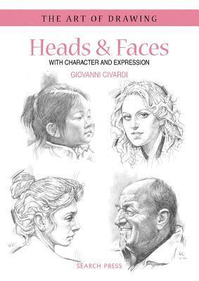 Art of Drawing: Heads & Faces (häftad)